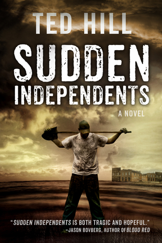 Sudden Independents (Book 1) (2014)