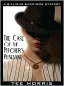 The Case of the Pitcher's Pendant [A Billibub Baddings Mystery] (2008)