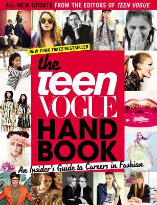 The Teen Vogue Handbook: An Insider's Guide to Careers in Fashion (2014)