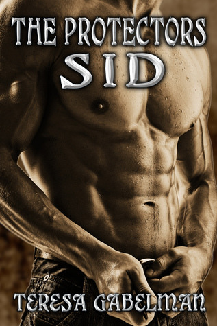 Sid (The Protectors Series) Book #4