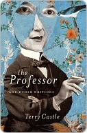 The Professor and Other Writings (2010)