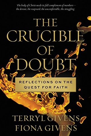 The Crucible of Doubt: Reflections On the Quest for Faith (2014)