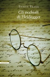 Gli occhiali di Heidegger (2010)