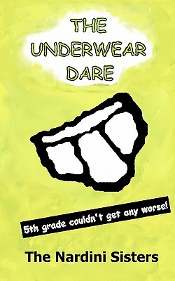 The Underwear Dare: Nerd vs. Bully! (2011)