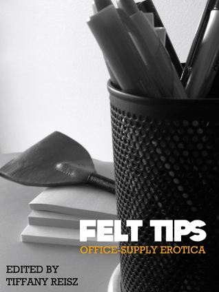 Felt Tips (2012)