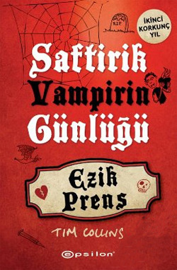 Saftirik Vampirin Günlüğü 2: Ezik Prens