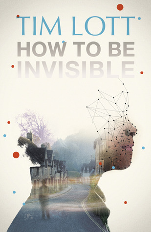 How to Be Invisible (2013)
