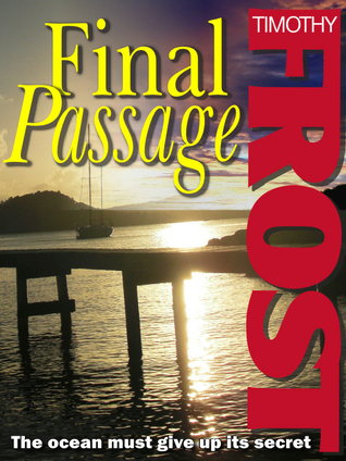 Final Passage (2009)