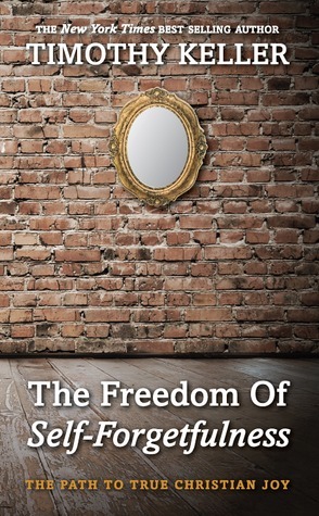 The Freedom of Self-Forgetfulness
