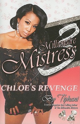 Millionaire Mistress Part 3: Chloe's Revenge (2009)