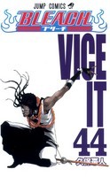 Bleach, Vol. 44: Vice It (2010)