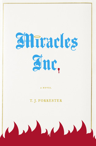 Miracles, Inc.: A Novel
