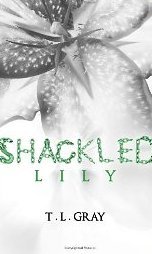 Shackled Lily (2013)