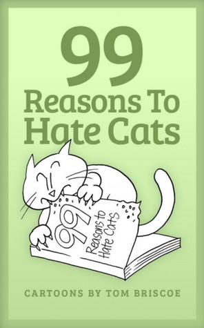 99 Reasons to Hate Cats (2000)