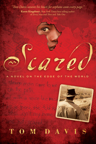 Scared: A Novel on the Edge of the World (2009)