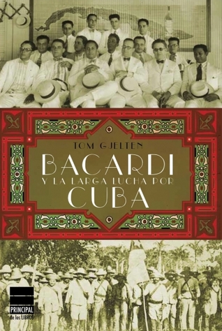 Bacardi y la larga lucha por Cuba (2008)