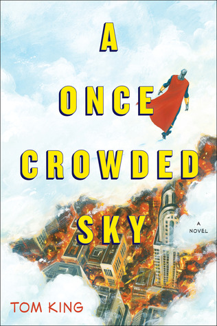 A Once Crowded Sky (2012)