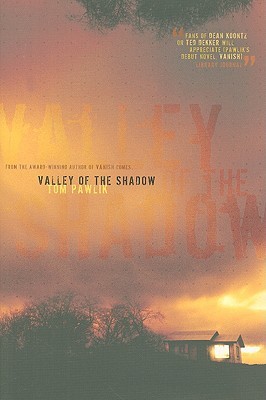 Valley of the Shadow (2009)