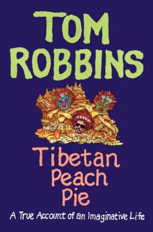 Tibetan Peach Pie: A True Account of an Imaginative Life (2014)
