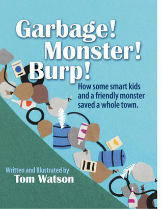 Garbage! Monster! Burp!