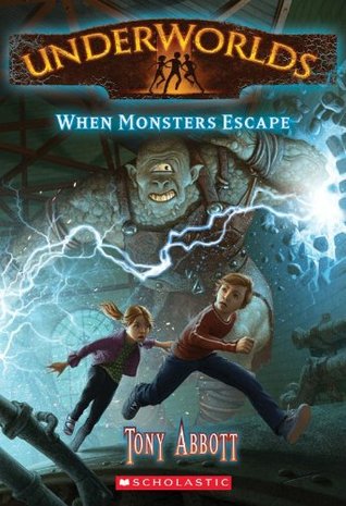 Underworlds #2: When Monsters Escape