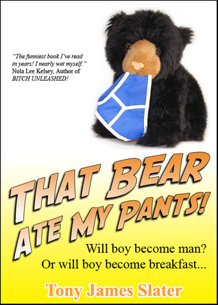That Bear Ate My Pants!