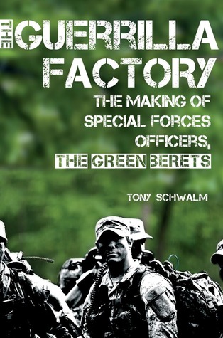 The Guerrilla Factory: The Making Of Special Forces Officers, The Green Berets (2012)