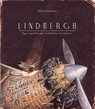 Lindbergh - Egy repülő egér kalandos története