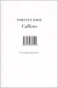 Callisto. Un intrigo americano (2007)