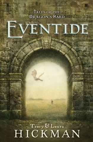 Tales of the Dragon's Bard, Volume 1: Eventide