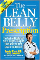 The Lean Belly Prescription: The fast and foolproof diet & weight loss plan from America's top urgent-care doctor. (2000)