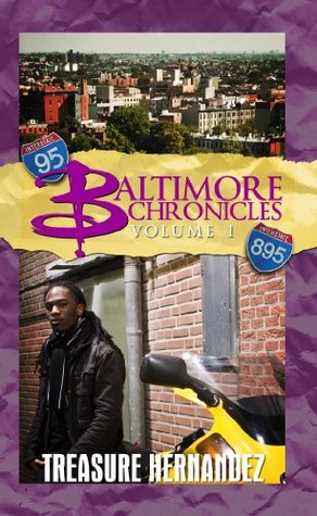 Baltimore Chronicles: Volume 1