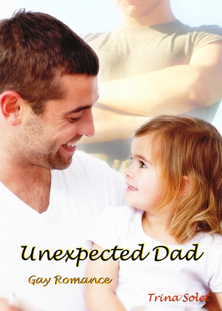 Unexpected Dad (2013)