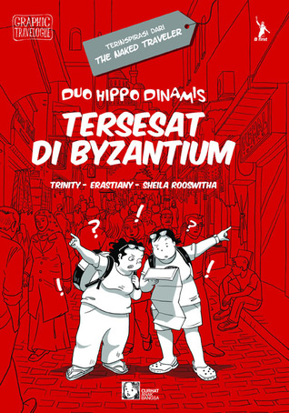 Duo Hippo Dinamis : Tersesat di Byzantium