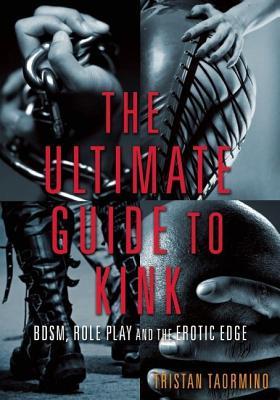 Ultimate Guide to Kink (2014)