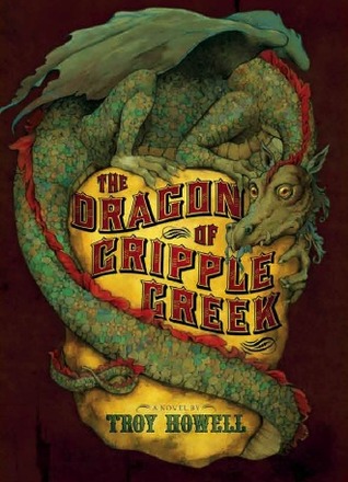 The Dragon of Cripple Creek (2011)
