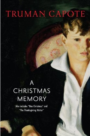 A Christmas Memory including One Christmas and A Thanksgiving Memory (2012)