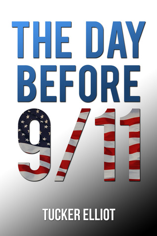 The Day Before 9/11 (2013)