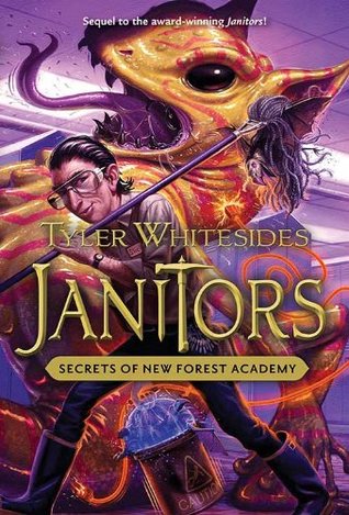 Janitors, Book 2: Secrets of New Forest Academy (2012)