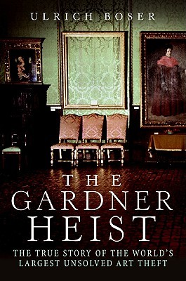 The Gardner Heist (2009)