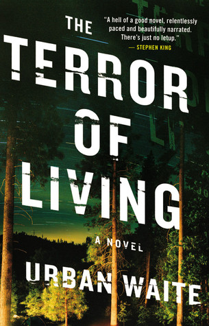 The Terror of Living (2011)