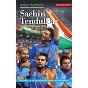 Sachin Tendulkar-A Definitive Biography (2005)