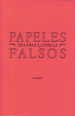 Papeles falsos (2010)