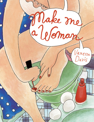 Make Me a Woman (2010)