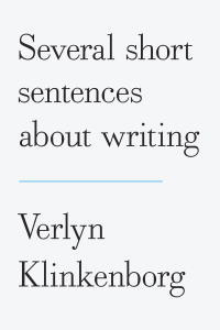 Several Short Sentences About Writing (2012)