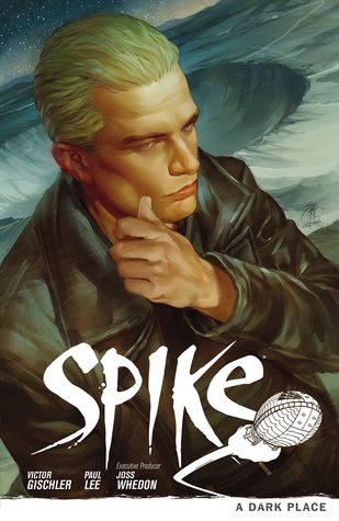 Spike: A Dark Place