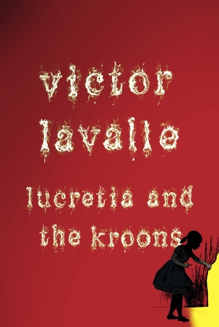 Lucretia and the Kroons