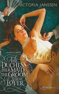 The Duchess, Her Maid, The Groom & Their Lover (2008)