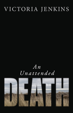 An Unattended Death (2012)