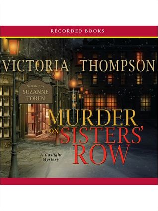 Murder On Sister's Row: Gaslight Mystery Series, Book 13